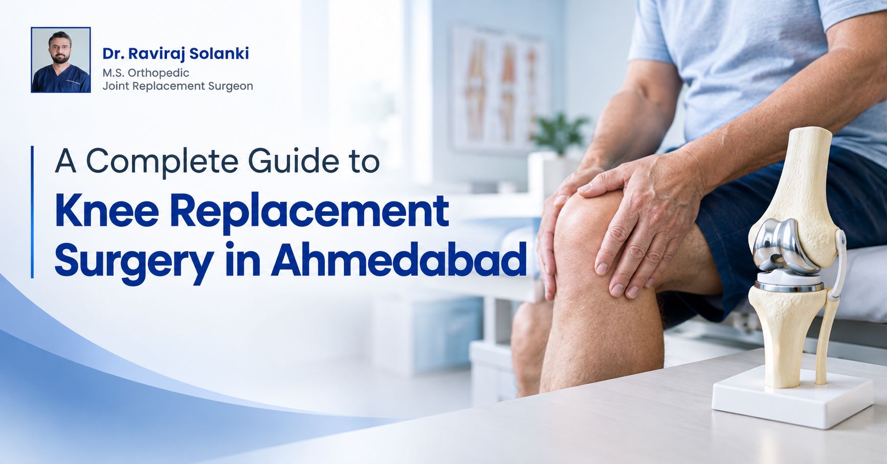 Knee Replacement Surgery in Ahmedabad